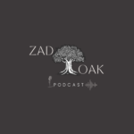 ZadOak Podcast